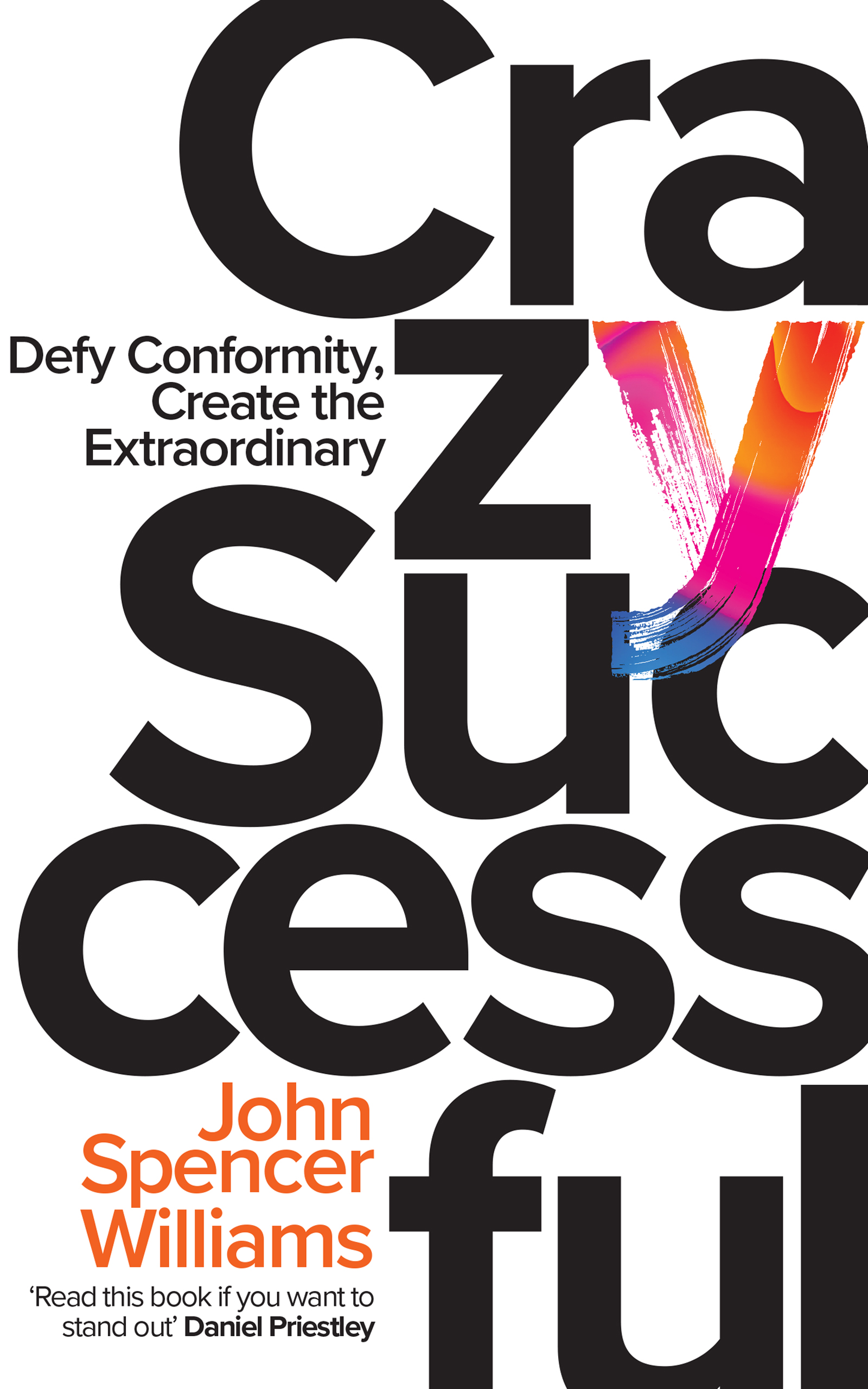 Crazy Successful by John Spencer Williams